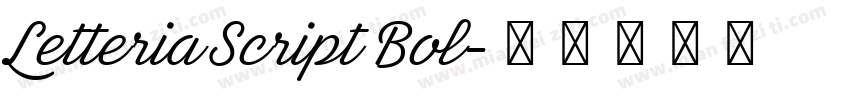 Letteria Script Bol字体转换